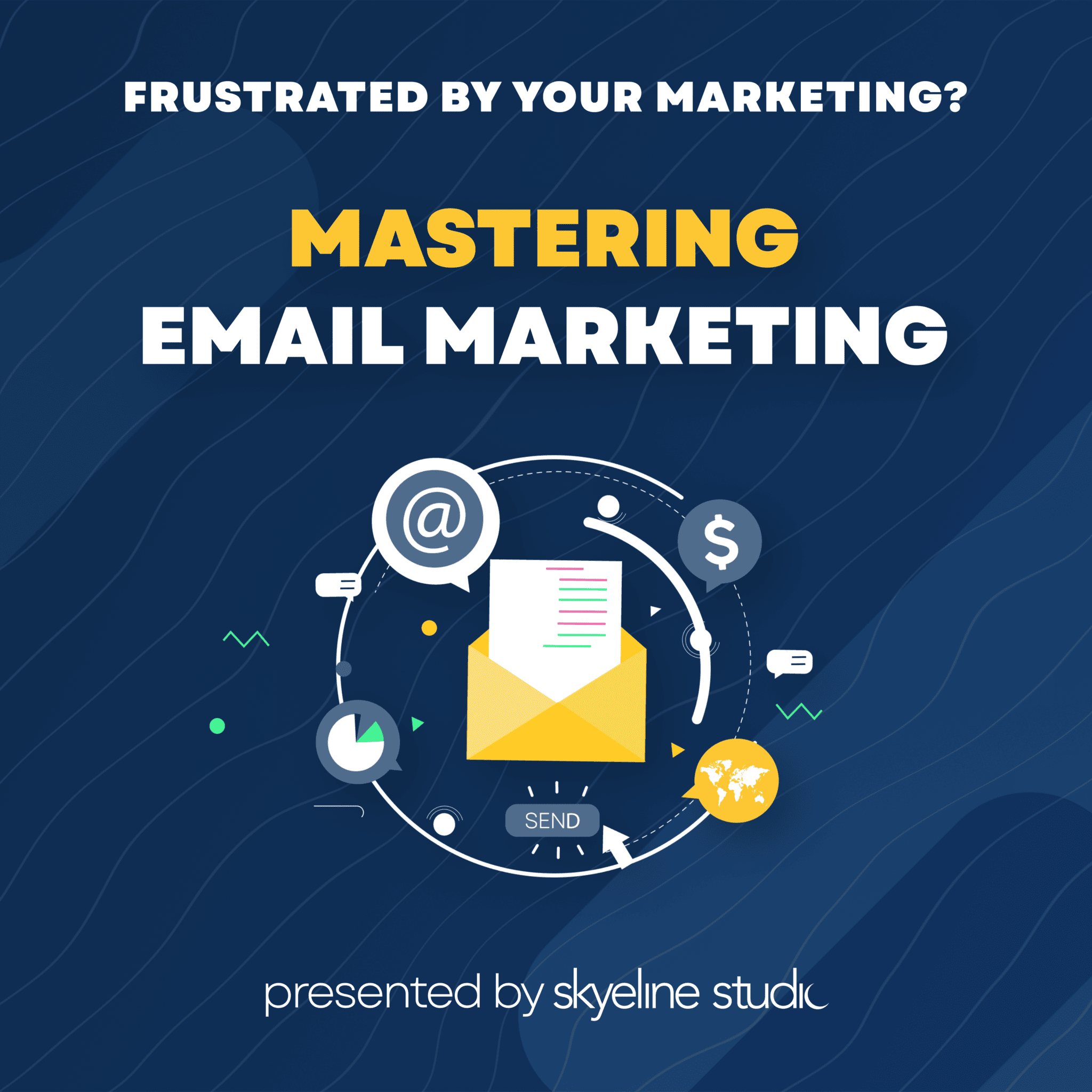 Mastering Email Deliverability