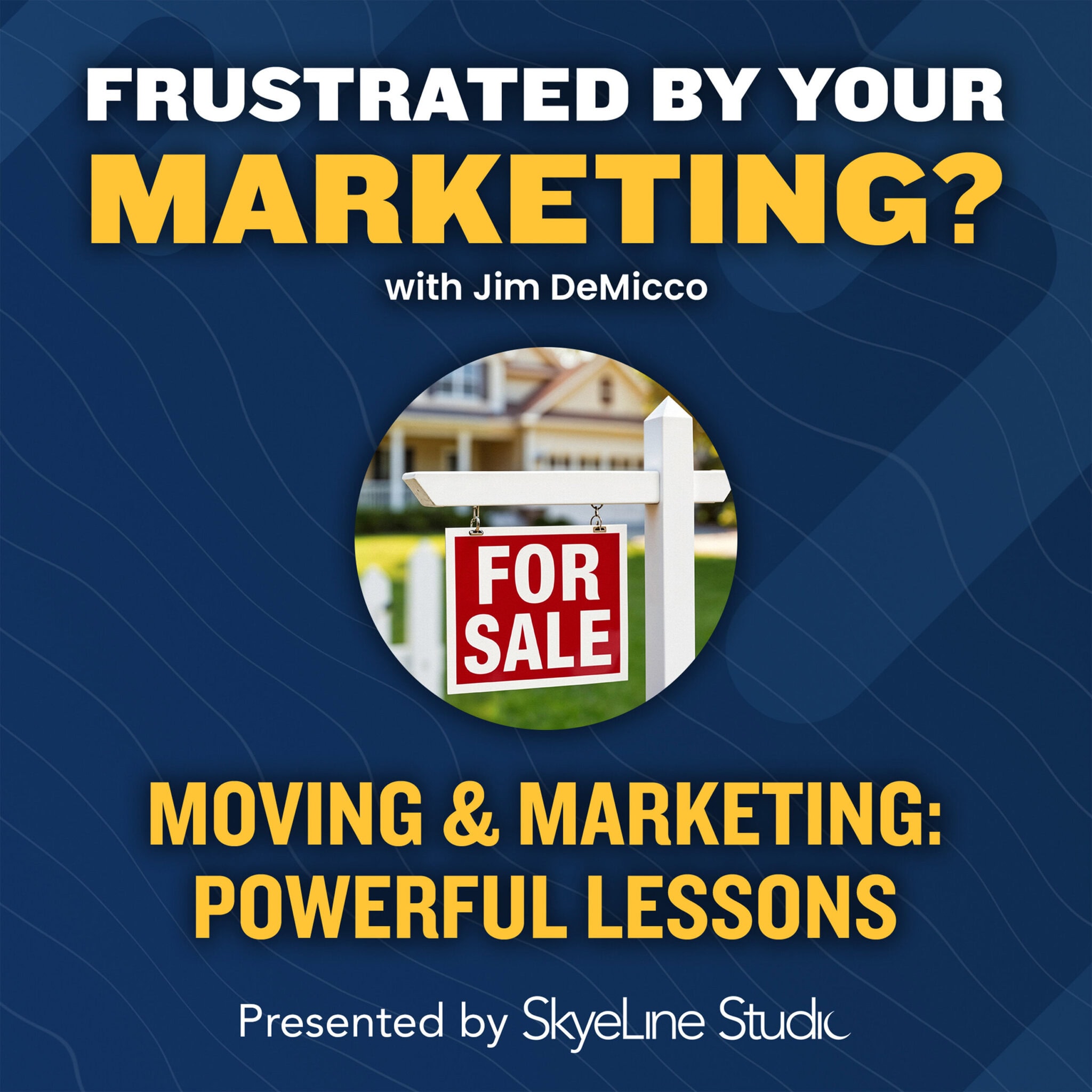 Artwork for podcast Frustrated By Your Marketing?